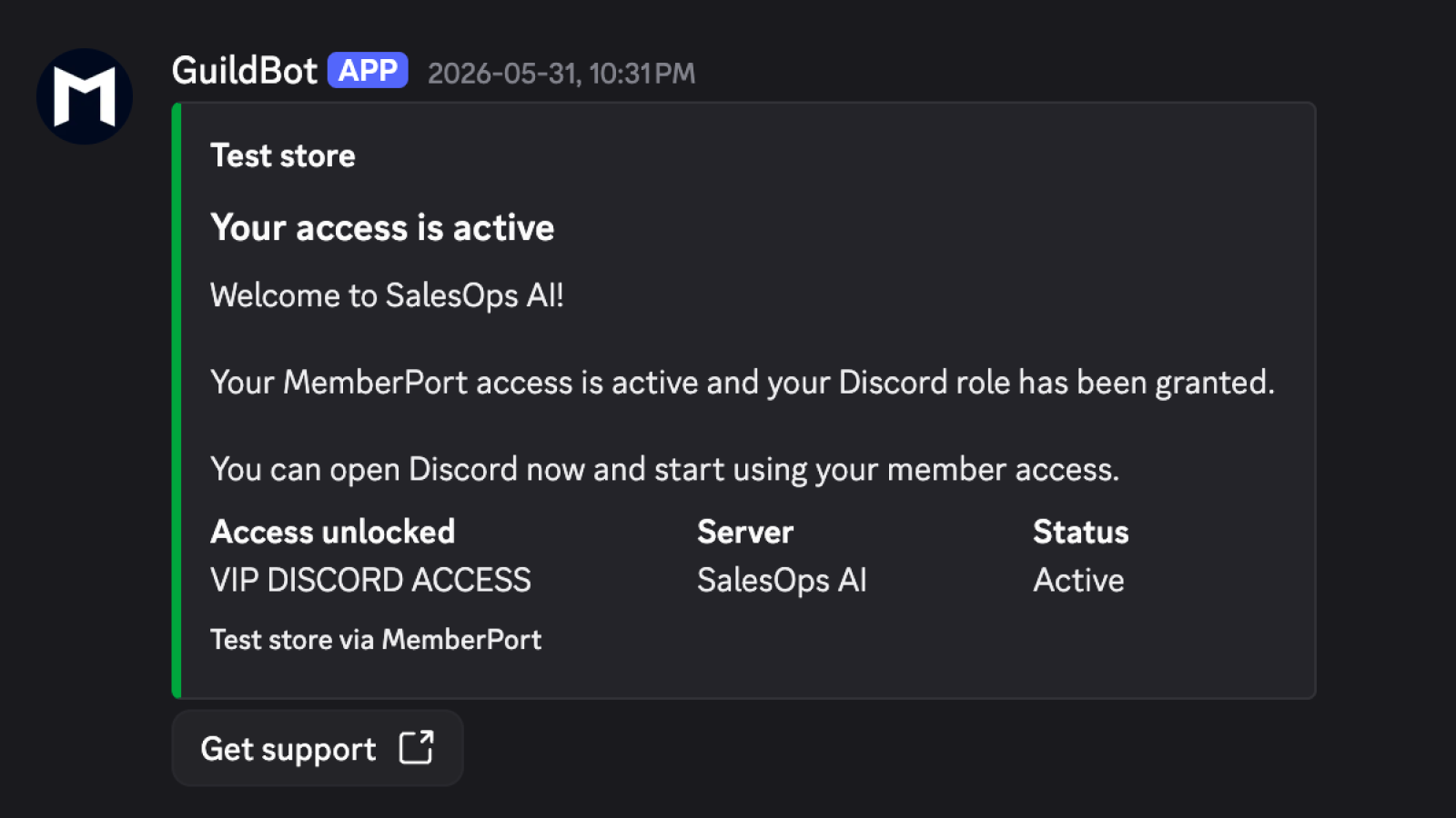 Discord message confirming that a customer's MemberPort access is active and their Discord role has been granted.